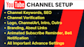 create youtube channel with logo, channelart, intro, all important setting