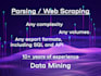 do web scraping, data mining with octoparse, selenium, etc