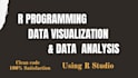 do data visualization and r programming using rstudio