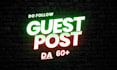 do high da guest post with dofollow backlinks