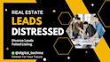 provide a distressed list, divorce, and failed listing leads