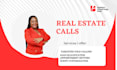 be your expert real estate cold calling services agent