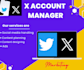 be your x account manager