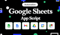 be your google sheets, app script and automation expert