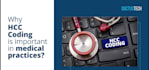 do medical billing and coding, risk adjustment coding like hcc and rxhcc coding