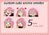 create cute anime emotes for you