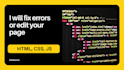 fix errors or edit your website, html, css, js