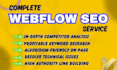 a complete webflow SEO service for google top ranking