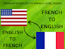 manually translate french to english or english to french