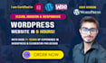 build wordpress website, wordpress, website design or blog in 6 hours