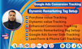 setup or fix google ads conversion tracking and dynamic remarketing tag via GTM
