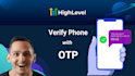 setup go highlevel otp phone verification