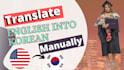 provide high quality translation service english into korean