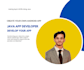 be your android  java app developer