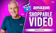 make high converting amazon shoppable videos for your product