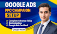 setup, manage and optimize your google ads