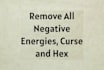 remove all negative energies curse hex