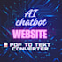 built PDF to text prompt converter ai chatbot website