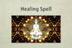 cast the healing spell for your need