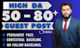 do guest post high da DR do follow backlinks high authority