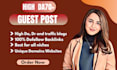provide guest post, high da guest post on da90 websites with dofollow backlinks