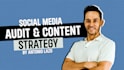 audit your social media and develop your content strategy