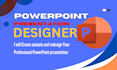 create a professional, modern powerpoint presentation