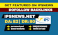 guest post on ipsnews net da 82 DR 80 ips news