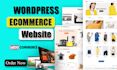 build ecommerce website, online store, or woocommerce wordpress website