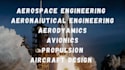 aircraft design, propulsion, aerospace engineering and aerodynamics