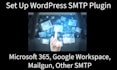 set up wordpress SMTP