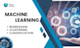 make ml models for classification, regression and clustering
