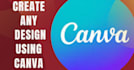create any design using canva
