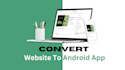 convert your website to android mobile app
