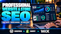 do professional website and store SEO for wordpress, shopify, wix,