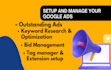 setup, optimize and manage google ads campaigns