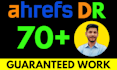 increase dr domain rating ahrefs DR 70 plus increase domain authority