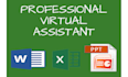 be your perfect virtual assistant for microsoft word, excel and powerpoint tasks