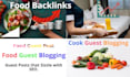 publish food backlinks guest posts on cook blogging sites