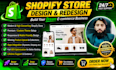 build, fix, design and customize shopify dropshipping store, shopify website