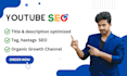 boost your youtube visibility with expert SEO optimization