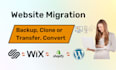 clone migrate or move your any website to wordpress wix shopify squarespace