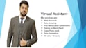 be your virtual assistant and project manager