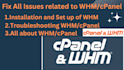 resolve all issues related to whm cpanel