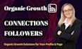 be your linkedin manager, send connection request message and grow followers