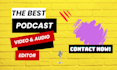do expert podcast video editing