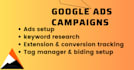 setup, optimize and manage google ads campaigns