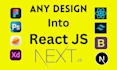 convert figma to react website psd to react any design to react next js