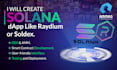 develop a decentralized solana dapp for you