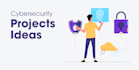 do cyber security related projects for you